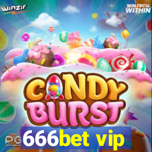 666bet vip